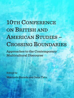 cover image of 10th Conference on British and American Studies - Crossing Boundaries